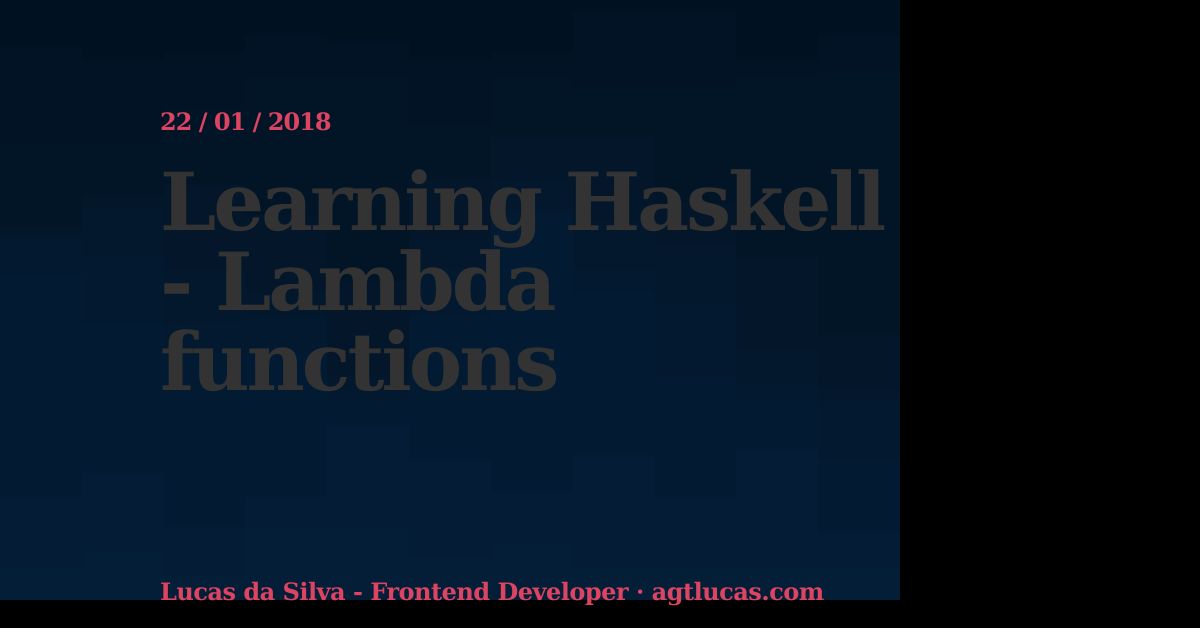 Learning Haskell - Lambda functions